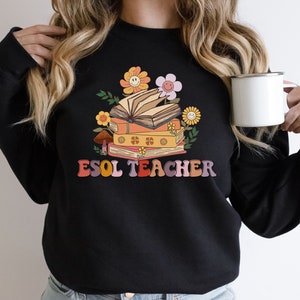 ESOL teacher crewneck, esl teacher gift, esol squad shirt, gift for ELL teacher, retro esol teacher shirt