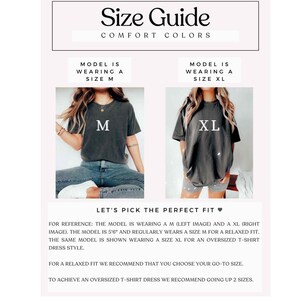 May include: Size guide for Comfort Colors t-shirts. The guide shows two models wearing size M and XL shirts. The text explains how to choose the right size for a relaxed or oversized fit. The guide recommends going up two sizes for an oversized t-shirt dress.