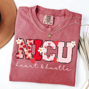 NICU Nurse Shirt Neonatal Intensive Care Unit Shirt NICU Nurse Tshirt Comfort Colors Nurse Appreciation Gift Neonatal Nurse NICU Summer Tee