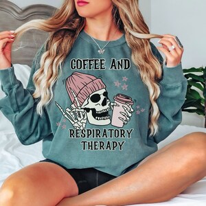 Respiratory Therapist Sweatshirt, Respiratory Therapist Gift, Comfort Colors Respiratory Therapist, Respiratory Therapist Shirt