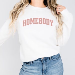 Homebody Sweatshirt, Cozy Crewneck, Gift for Homebody, Sweater for Homebody, Reading Sweater, Fall sweatshirt