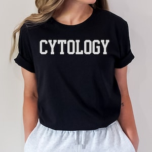 Cytology Shirt Cytopathology Cyto Tech Gift Cytologist Student Cytotechnologist Shirt Cytology Grad