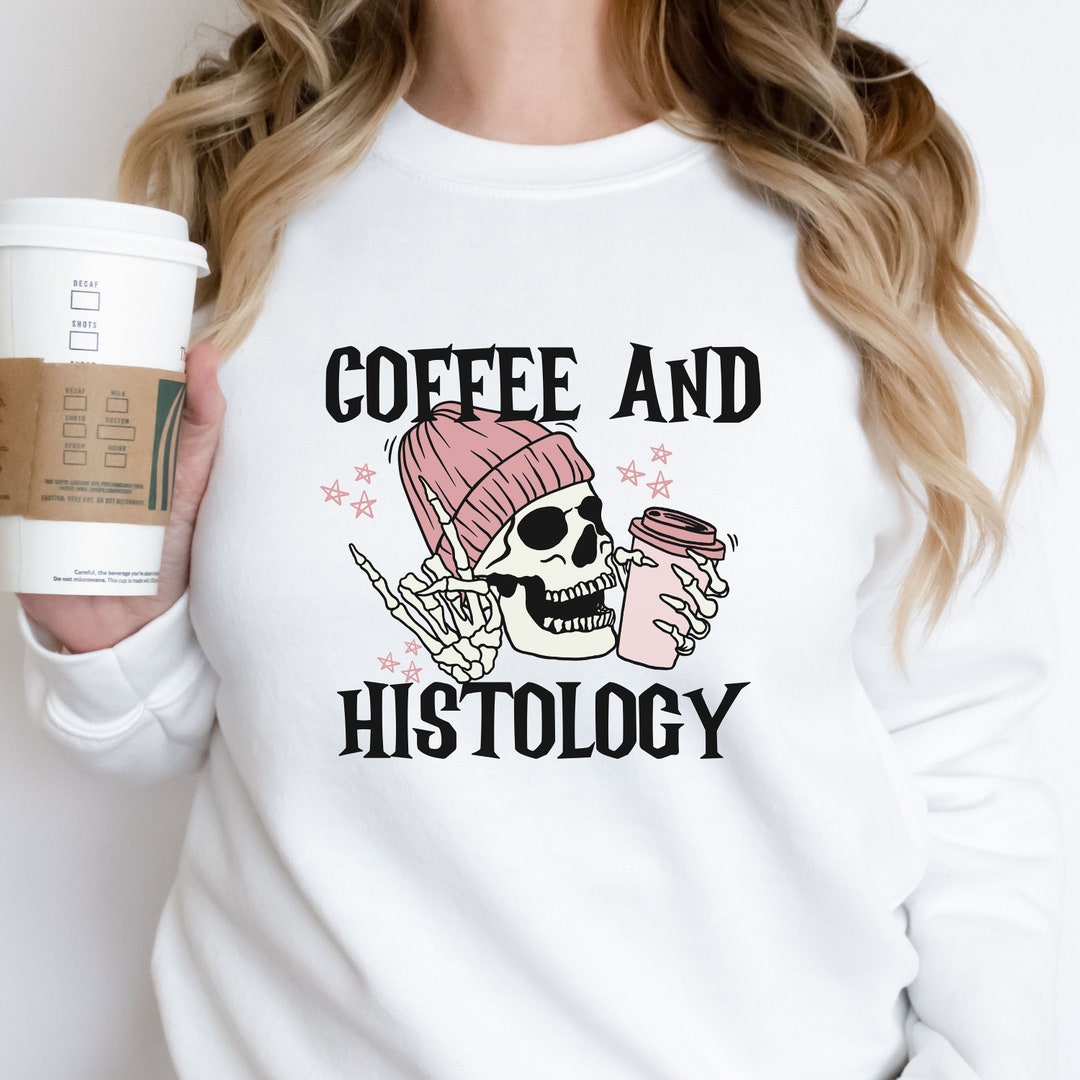 Histology Tech Sweatshirt Histo Tech Shirt Gift for Histology Tech Histology Tech Sweatshirt Histo Tech Shirt Gift for Histology Tech