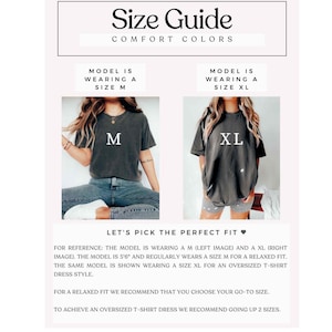 May include: Size guide for Comfort Colors t-shirts. The guide shows two models wearing size M and XL shirts. The text explains how to choose the right size for a relaxed or oversized fit. The model is 5'6".