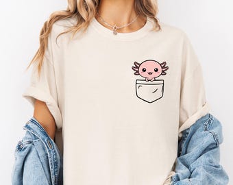 Pocket Axolotl Shirt, Axolotl Shirt, Animal Lover Tee, Axolotl Gifts, Mothers day Shirt, Cute Axolotl Shirt, Gifts for Her Mom