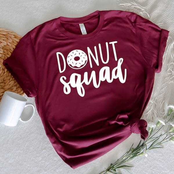 Donut Squad Shirt, Donut Shirt, Donut Birthday Shirt, Funny Donut Shirt, Donut Party, Friends Shirt, Donut Gift, Friends Matching Shirts