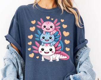 Axolotl Shirt, Axolotl Lover Shirt, Animal Lover Tee, Axolotl Gifts, Mothers day Shirt, Cute Axolotl Shirt, Gifts for Her Girl