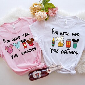I&#39;m Here Just For The Snacks, I&#39;m Here Just For The Drinks, Disney Family Shirts, Disney couple shirt, Disney Epcot Shirt, Disney Snacks Tee