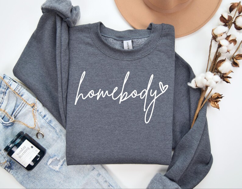 Homebody Sweatshirt, Homebody Shirt, Trendy Sweatshirt, Cozy Sweatshirt, Graphic Sweatshirt, Slouchy Sweatshirt, Cute Sweatshirt image 3