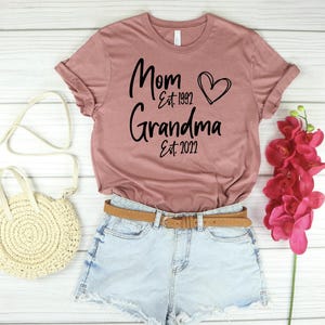 Personalized Mom Est Grandma Est Shirt ,Custom Mama-Mimi-Mommy-Nana-Grandma-Grammy Est TShirt, Mothers Day Gift, Pregnancy Announcement Gift