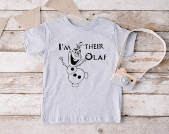 I'm Their Olaf Shirt, Disney vacation, Disney Shirts, Disney world, Disneyland Frozen Elsa Anna Olaf couples Best Friends, Bff Shirts