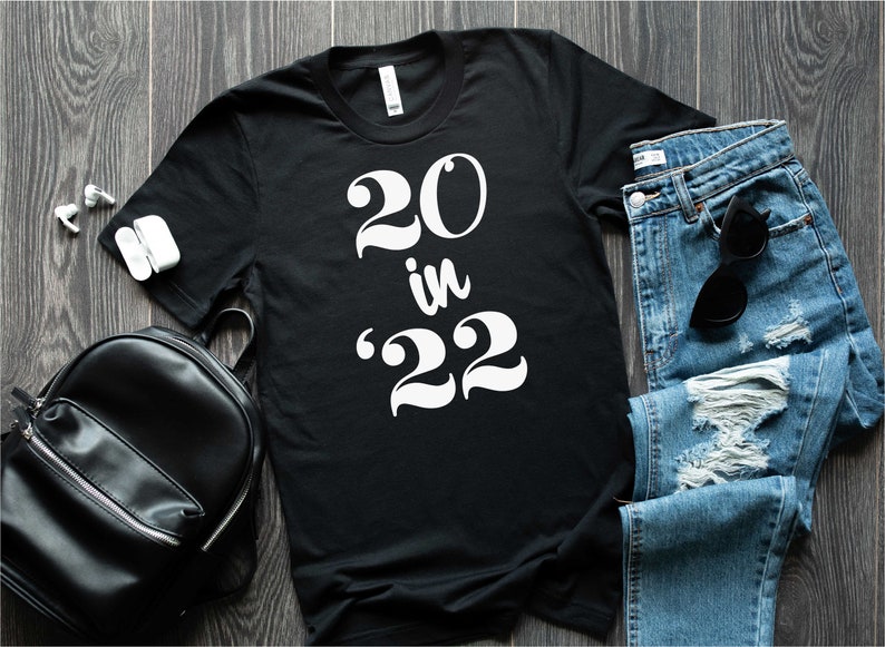 20 in 22 Shirt 20 in 2022 Tshirt 20th Birthday Gift 20 - Etsy