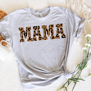 Mama Leopard Shirt, Mama Cheetah Shirt, Mama Animal Print Shirt, Mom Shirt, Mommy Shirt, Gift For Mama, Trendy Mom Shirt, Mama Graphic Tee