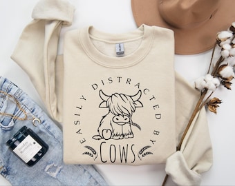 Easily Distracted By Cows Sweatshirt, Cow Sweatshirt, Funny Cow Sweatshirt, Farm Love Shirts, Farm Animal Shirt, Humorous Saying Sweatshirt