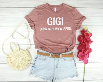 Gigi Shirt With Grandkid's Names, Personalized Gift For Gigi, Custom Gigi Tee, Matching Family Shirts, Grandkids Name, Gift For Gigi, Custom