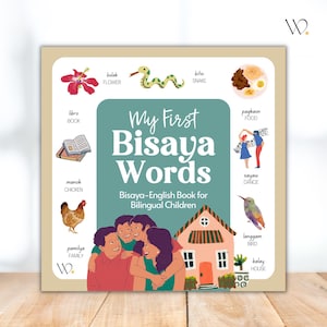 My First Bisaya Book (43 Pages) | Bisaya English Book for Bilingual Children | Bisaya Book for Kids | Filipino Book for Kids