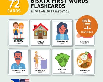 May include: Flashcards with Bisaya first words and English translations. The flashcards feature illustrations of a house, food, money, and people. The set includes 72 cards and is available for instant download.