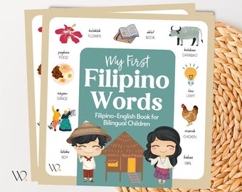 My First Filipino Book (43 Pages) | Filipino English Book for Bilingual Children | Tagalog Book for Kids | Gift for Filipino Kids