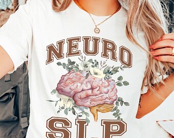 Floral Neuro SLP T-Shirt | Neurology Speech Language Pathologist Brain Shirt