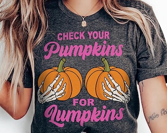 Oncology Nurse Halloween Shirt | Check Your Pumpkins TShirt | Breast Cancer Awareness Tee | Funny Graphic Shirt | Breast Cancer Gift