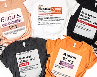 Funny Nurse Halloween Costume T-Shirt | Medication Label Nurse Group Shirts Pharmaceutical Drugs anticoagulants Pharmacy Tech TShirt Rn Fall