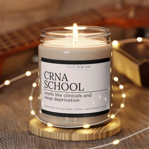 Funny CRNA School Acceptance Gift - 9 oz. Scented Soy Candle, Nurse Anesthetist Present, CRNA School Student