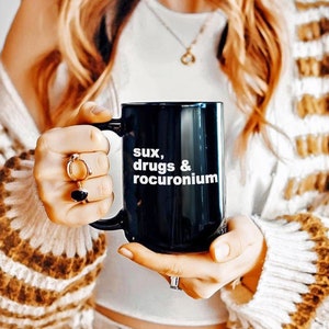Sux Drugs & Rocuronium Mug, Funny Anesthesia Mug, Funny CRNA nurse anesthetist mug cup, Funny Anesthesiologist Graduation Gift