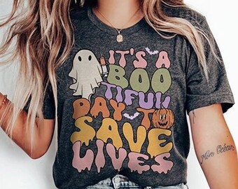 Nurse Halloween Shirt, Bootiful Day to Save Lives RN T-Shirt, Emt Ems Paramedic Fall Tshirt, Spooky Boo Crew Healthcare Tee Autumn Tech Aid