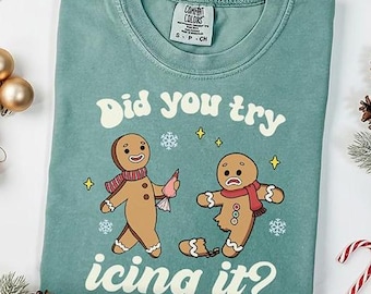 Comfort Colors Try Icing It Funny Christmas Shirt, Gingerbread Humor Tee, PT Physical Therapist Athletic Trainer Xmas Tshirt, Christmas Gift