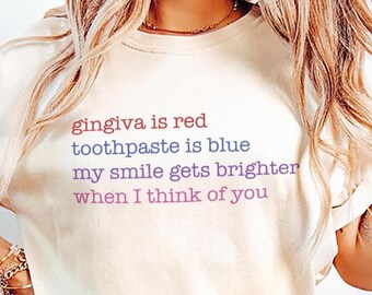 Comfort Colors Valentine's Day Dental T-shirt | Cute Dental Hygienist Vday Poem Shirt
