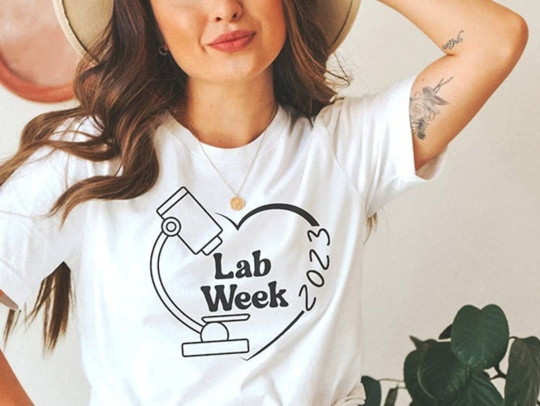 Lab Week 2023 Shirt Lab Tech Tshirt Science Gift Lab Tech Etsy