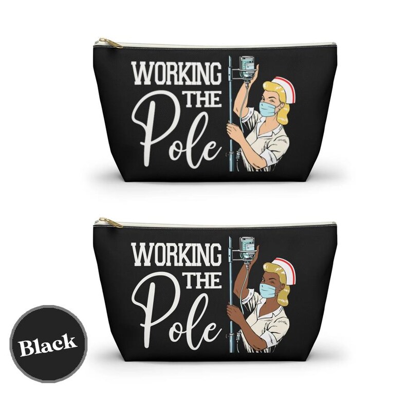 Working the (IV) Pole © Clinical Accessory Pouch Bag, Gift for Nurse, nursing gift ideas school graduation Gift for Graduate grad RN Adn BSN 画像 7