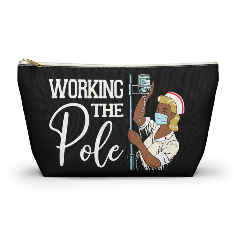 Working the IV Pole © Clinical Accessory Pouch Bag, Gift for Nurse, nursing gift ideas school graduation Gift for Graduate grad RN Adn BSN Black - DARK NURSE