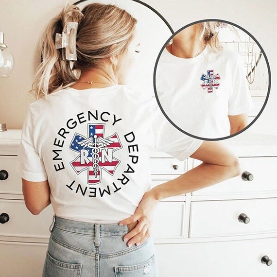 Emergency Department Nurse July 4th Shirt, ER ED Independence Day Tshirt, Emergency Room RN American Patriotic Tee Fourth July Nurse Gift