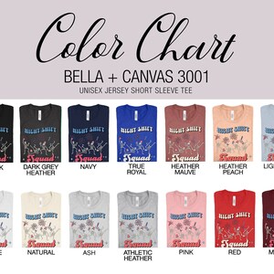 May include: Color chart showing different t-shirt colors available for a unisex jersey short sleeve tee. The design features a skeleton graphic with the text "Night Shift Squad". Colors include black, dark grey heather, navy, true royal, heather mauve, heather peach, light blue, white, natural, ash, athletic heather, pink, red, and maroon.