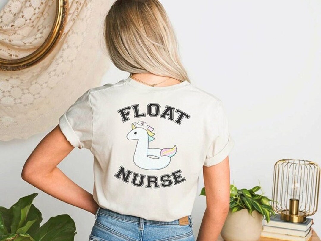 Float Pool Nurse Design on Back Tshirt, Funny Cute Float RN Shirt