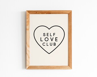 Clube do Amor Próprio | Arte de parede minimalista positiva para impressão