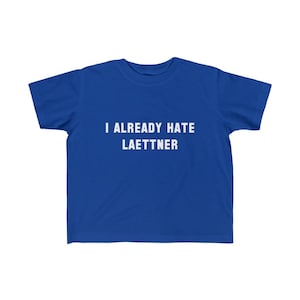 Je déteste déjà le t-shirt pour tout-petits Laettner