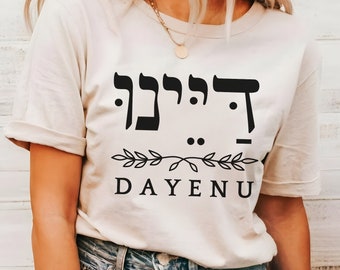 Dayenu in Hebrew and English Passover T-shirt דיינו