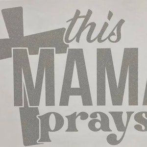 this mama prays