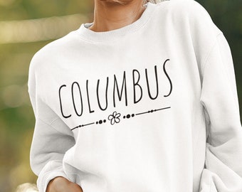 Columbus Sweatshirt Minimalist Shirt Gift for Her Hometown Columbus Ohio Georgia