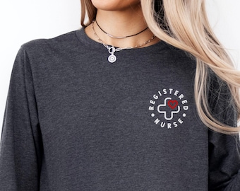 Registered Nurse Long Sleeve Shirt, RN Tshirt, Nurse Graduation Gift, Shirt for Work, Nurse Long Sleeve, Registered Nurse, New Grad Gift