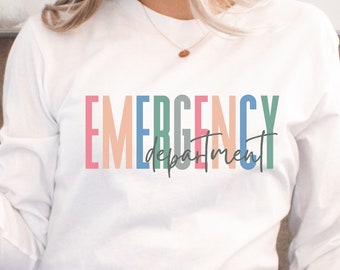 Emergency Department Long Sleeve Shirt ER Nurse Shirt Nurse Long Sleeve Emergency Nurse Shirt New Nurse Grad Gift Nurse ER Department Tech