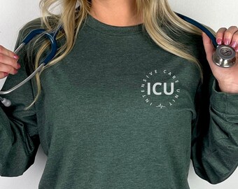 ICU Nurse Long Sleeve Shirt Long Sleeve Nurse Shirt Intensive Care Unit Shirts ICU Shirt For Work Icu RN Shirt Icu Nurse Gifts Icu crew