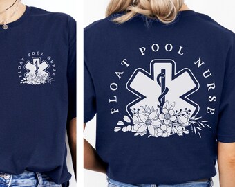 Float Pool Nurse Shirt, Float Nurse, Registered Nurse, RN Gifts, Nurse Gift, Nurse Tee, Nursing Grad Gift, Nurse Shirts, RN Graduation Gift
