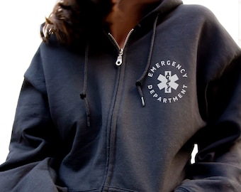Emergency Department Zip Up Hoodie Emergency Department Sweatshirt ER Nurse Shirt Nurse Sweatshirt Emergency Nurse ER Nurse Crewneck ER