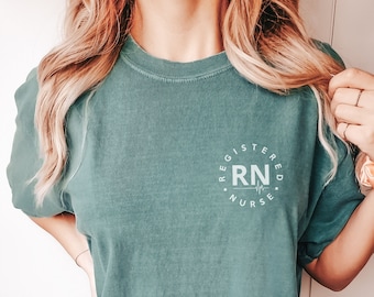Registered Nurse Shirt, Comfort Colors Nurse Shirt, RN Graduation Gifts, RN Shirt, New Nurse Gifts, Nurse Graduation Gifts, Registered Nurse