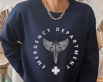 Emergency Department ER Nurse Shirt Nurse Sweatshirt Emergency Nurse ER Nurse Crewneck Emergency Medicine Nurse Sweater New Grad Nurse Gift