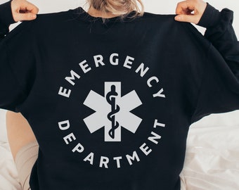 Emergency Department Sweatshirt ER Nurse Shirt Nurse Sweatshirt Emergency Nurse ER Nurse Crewneck Emergency Medicine Nurse Sweater RN Shirt