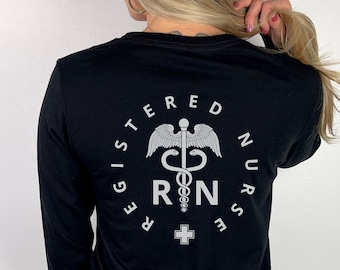 Registered Nurse Long Sleeve Shirt, RN Shirt, Nurse Shirt, Nurse Graduation Gift, RN Long Sleeve Shirt, Nurse Long Sleeve, Registered Nurse